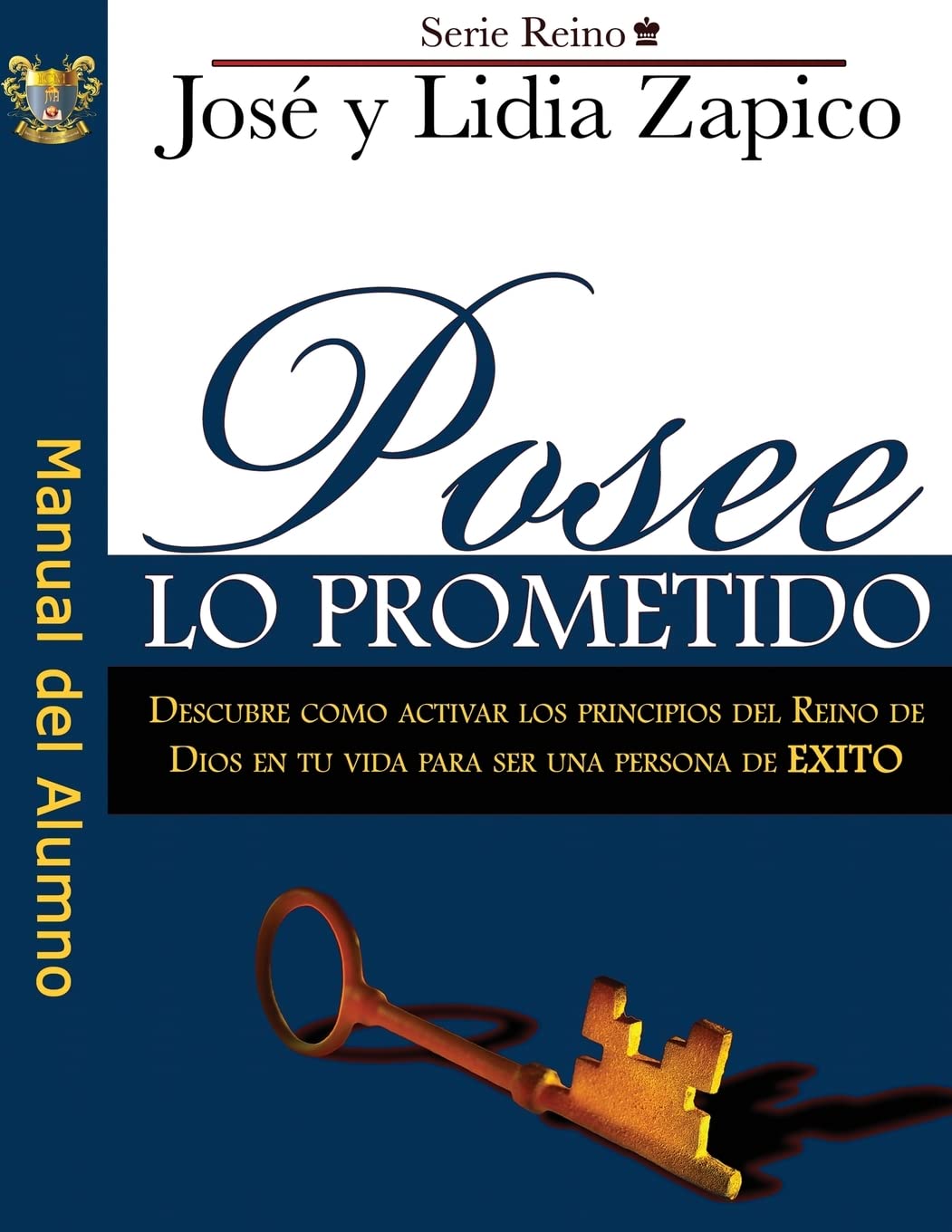 Posee lo Prometido Manual (Spanish Edition)