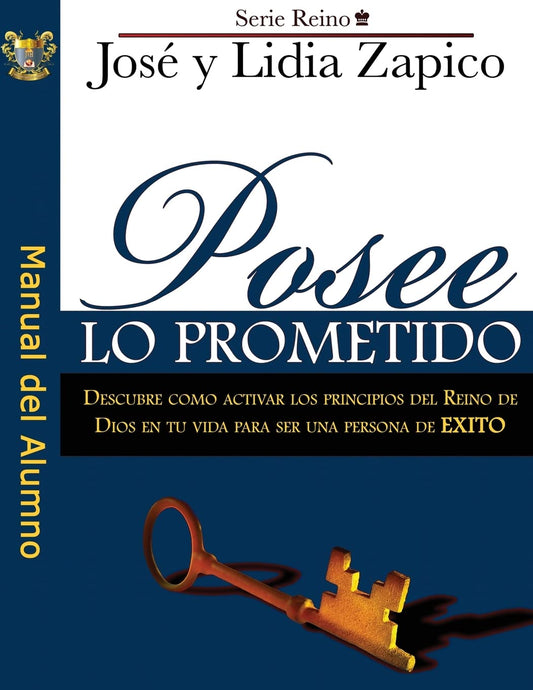 Posee lo Prometido Manual (Spanish Edition)