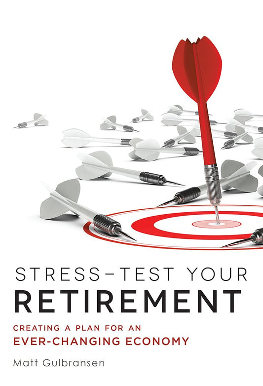 Stress-Test Your Retirement: Creating A Plan For An Ever-Changing Economy - 2484