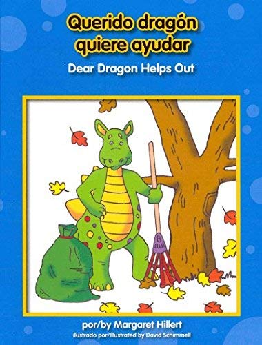 Querido dragón quiere ayudar / Dear Dragon Helps Out (Dear Dragon Bilingual) (Spanish and English Edition)
