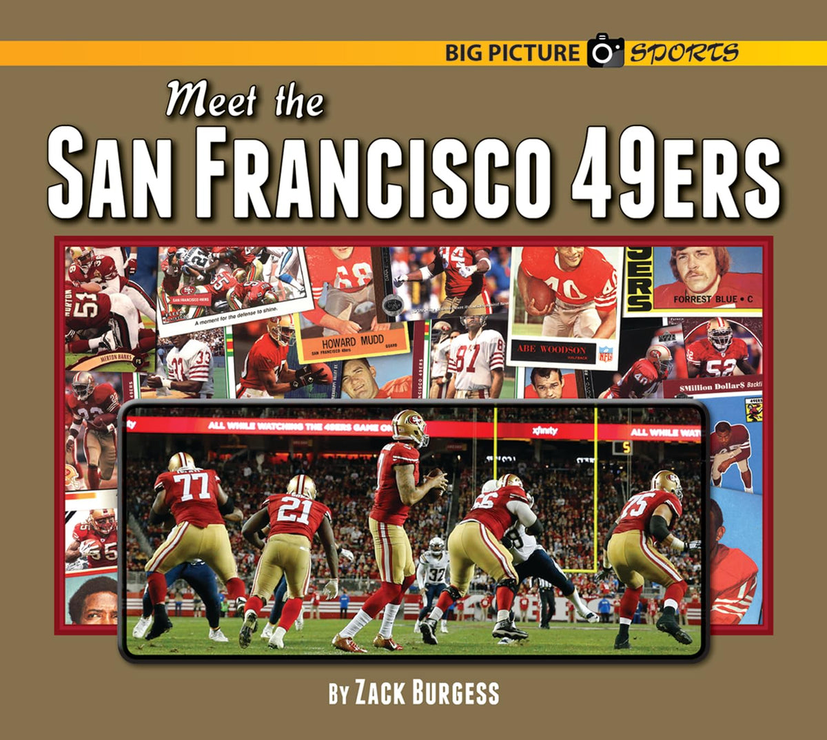 Meet the San Francisco 49ers (Big Picture Sports)
