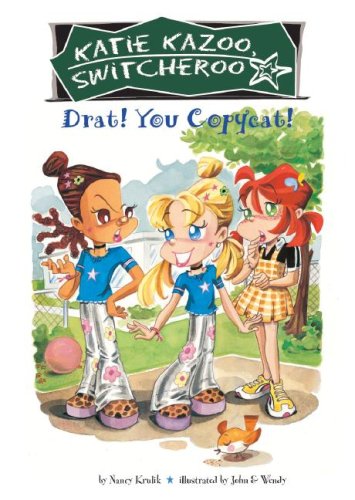 Drat! You Copycat! (Katie Kazoo, Switcheroo, 7) - 5413