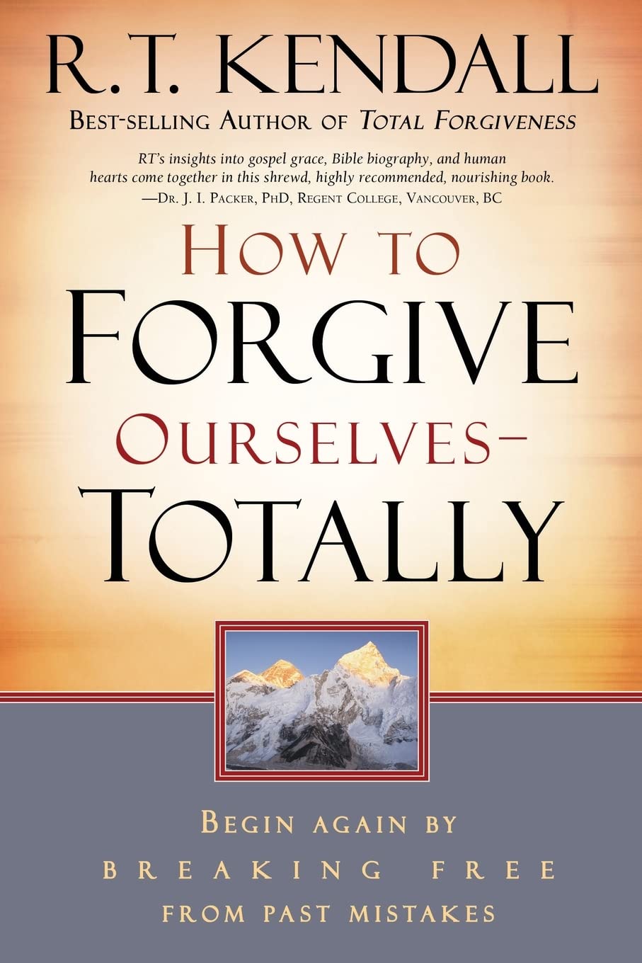 How to Forgive Ourselves Totally