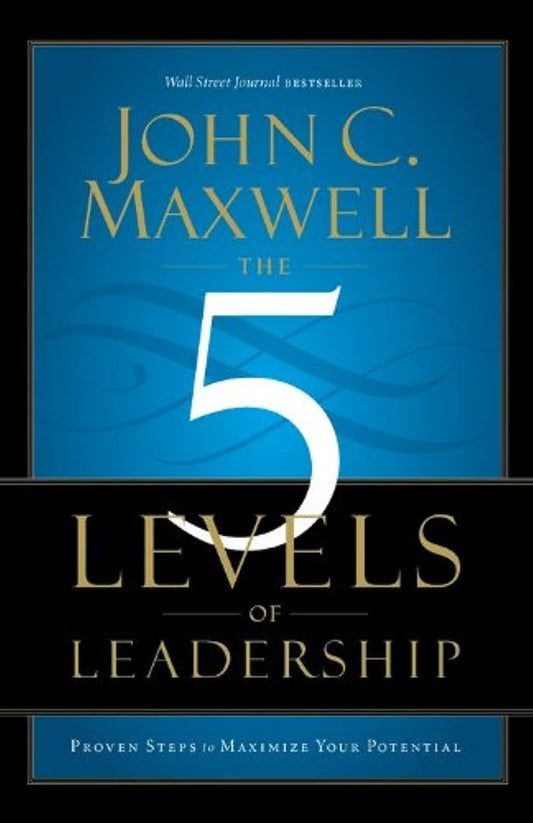 THE 5 LEVELS OF LEADERSHIP: PROV - 8362