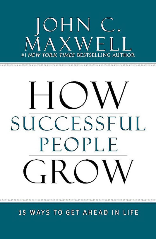 HOW SUCCESSFUL PEOPLE GROW: 15 W - 6647