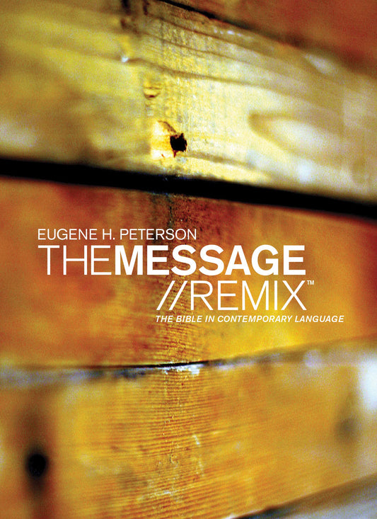 The Message//REMIX (Hardcover, Wood): The Bible in Contemporary Language - 1419