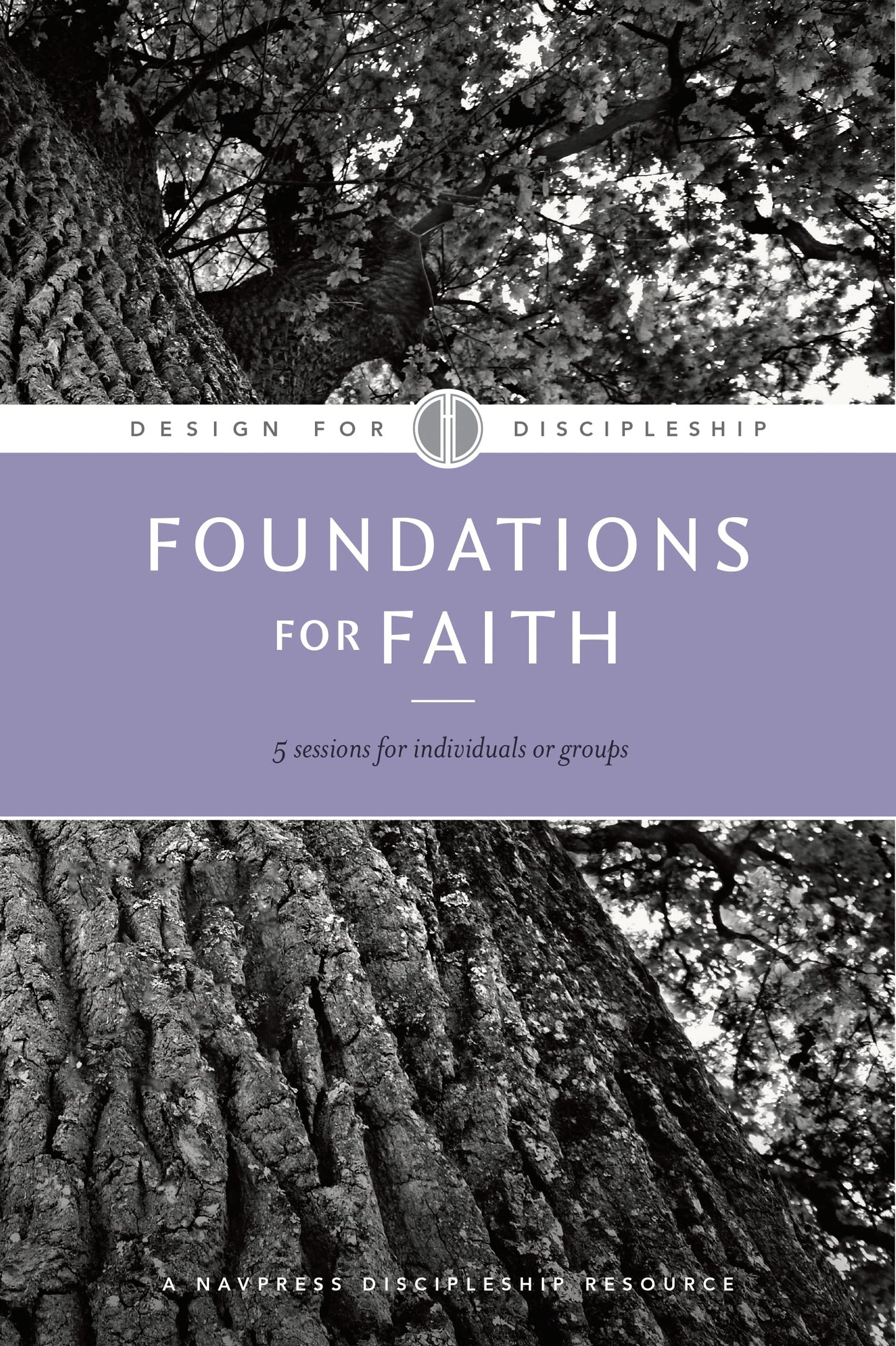 Foundations for Faith (Design for Discipleship) - 6549