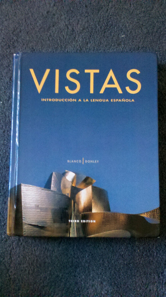 Vistas: Introduccion a La Lengua Espanola (Spanish Edition)