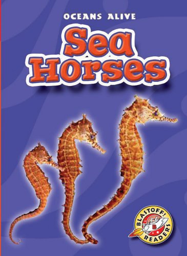 Library Book: Sea Horses (Rise and Shine)