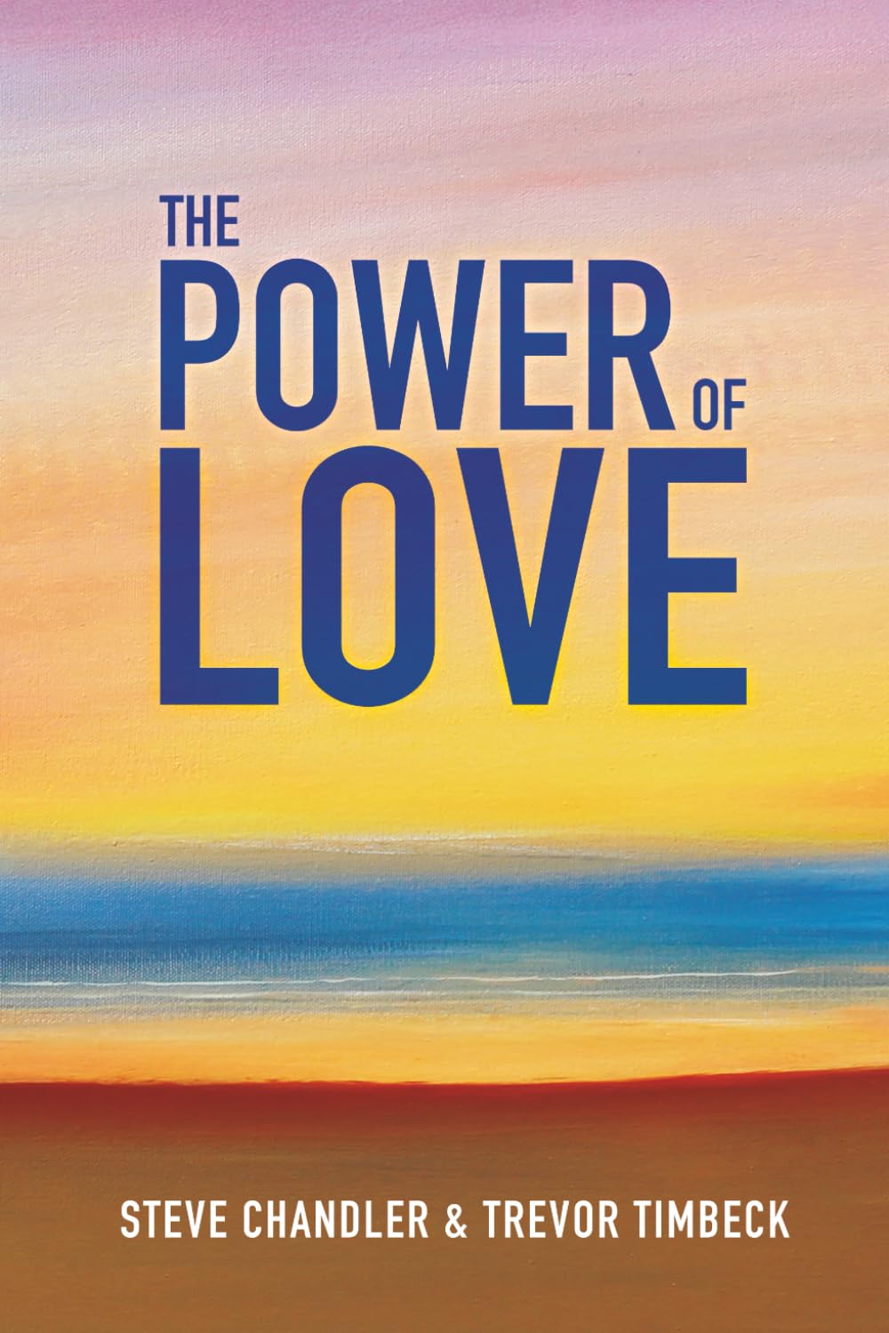The Power of Love
