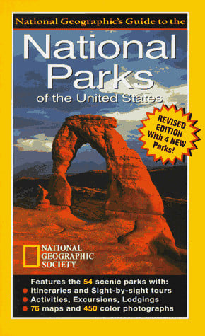 National Geographic's guide to the National Parks of the United States