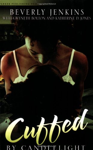 Cuffed by Candlelight: An Erotic Romance Anthology (Noire Passion) - 5967