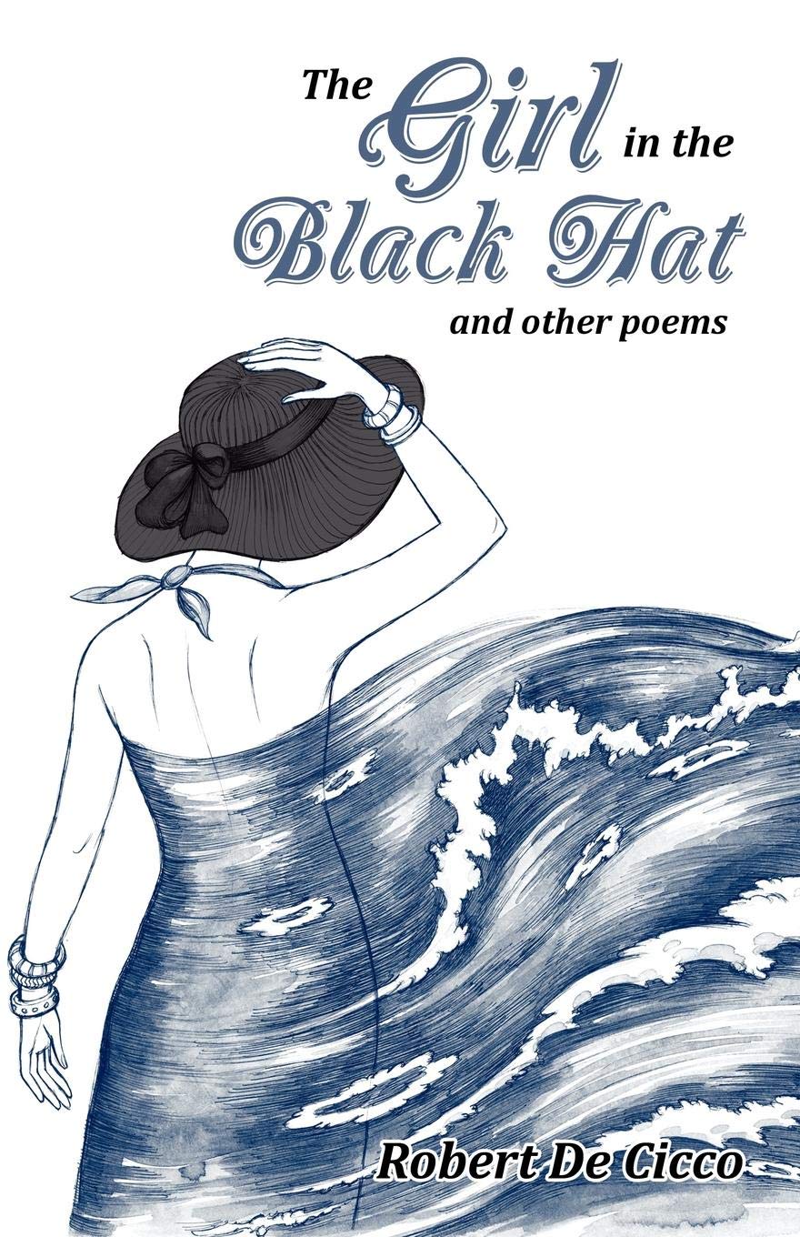 The Girl in the Black Hat: and other poems