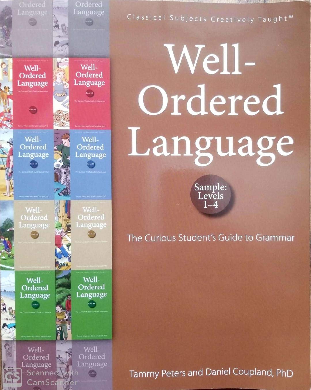 Well-Ordered Language, Sample: Levels 1-4 The Curious Student's Guide to Grammar