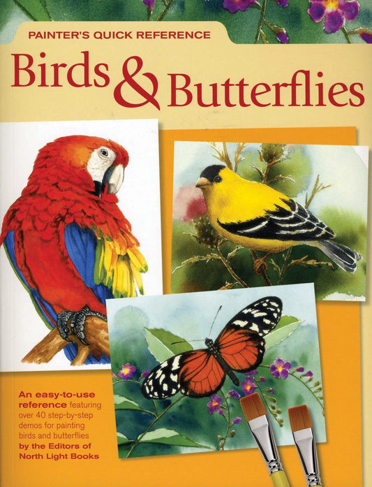 Painter's Quick Reference Birds & Butterflies