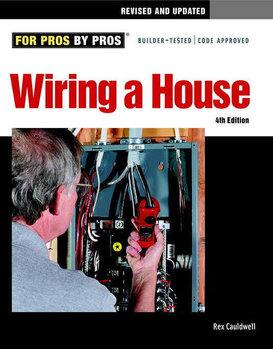 Wiring a House, 4th Edition