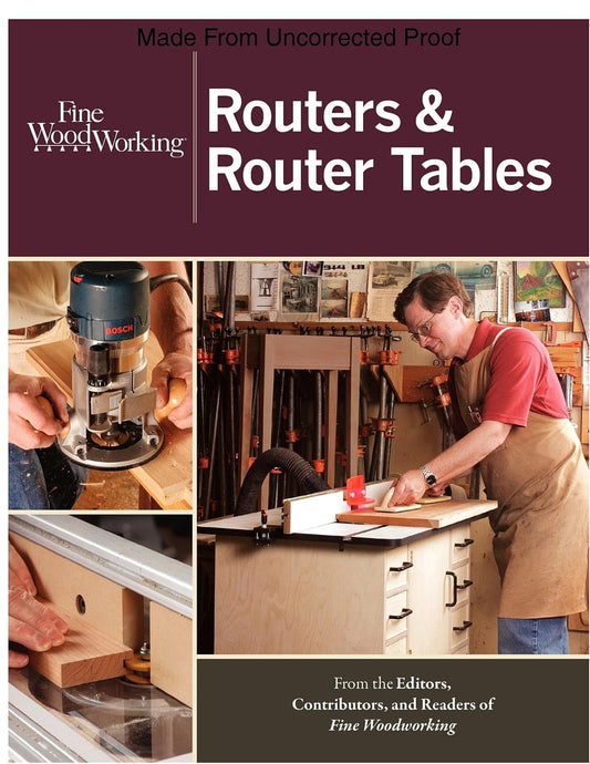 Routers & Router Tables (New Best of Fine Woodworking) - 1076