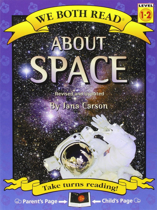 We Both Read-About Space (Third Edition) - 9767