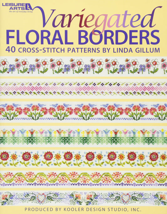 Variegated Floral Borders: 40 Cross-stitch Patterns