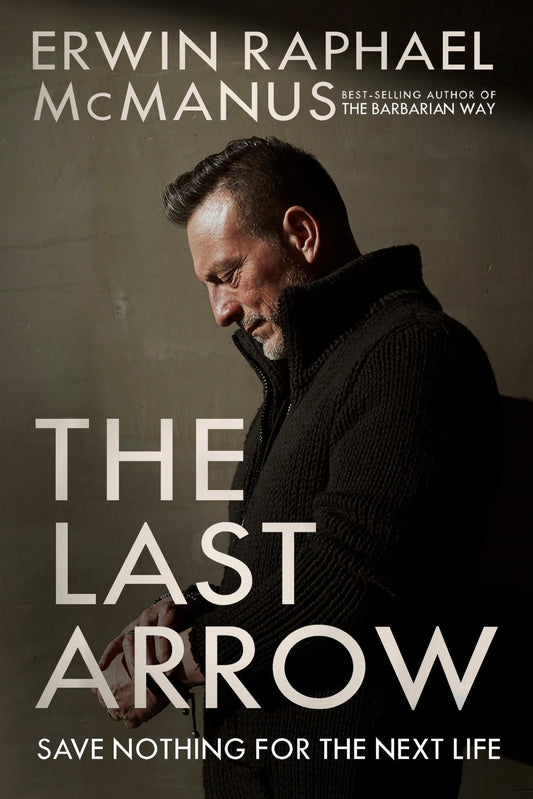The Last Arrow: Save Nothing for the Next Life - 7357