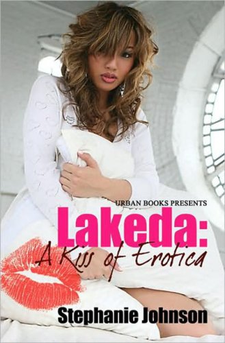 Lakeda, A Kiss of Erotica