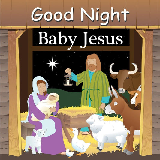 Good Night Baby Jesus (Good Night Our World) - 7364
