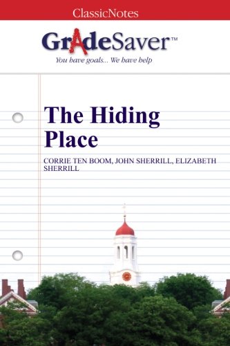 GradeSaver (TM) ClassicNotes: The Hiding Place