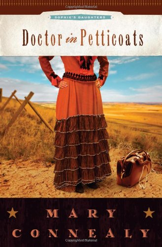 Doctor in Petticoats (Sophie's Daughters)