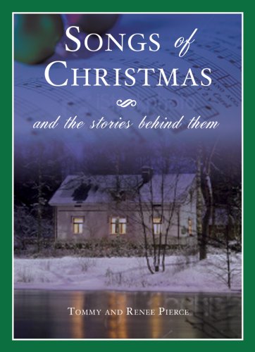 Songs of Christmas and the Stories Behind Them