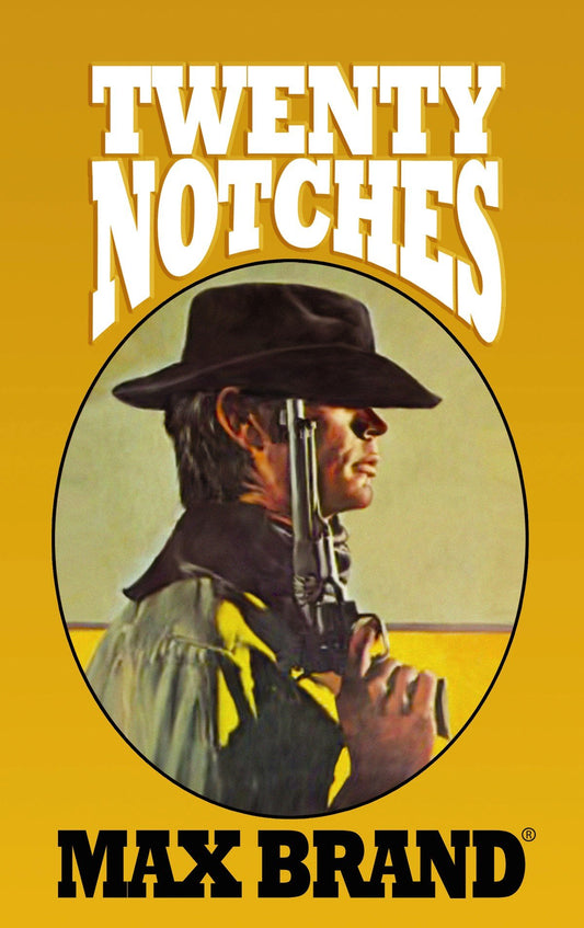 Twenty Notches (Center Point Western)