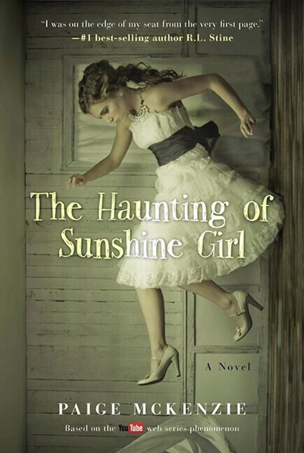 The Haunting of Sunshine Girl: Book One (The Haunting of Sunshine Girl Series, 1)
