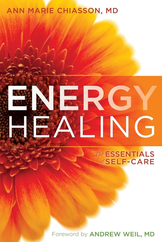 Energy Healing: The Essentials of Self-Care - 1388