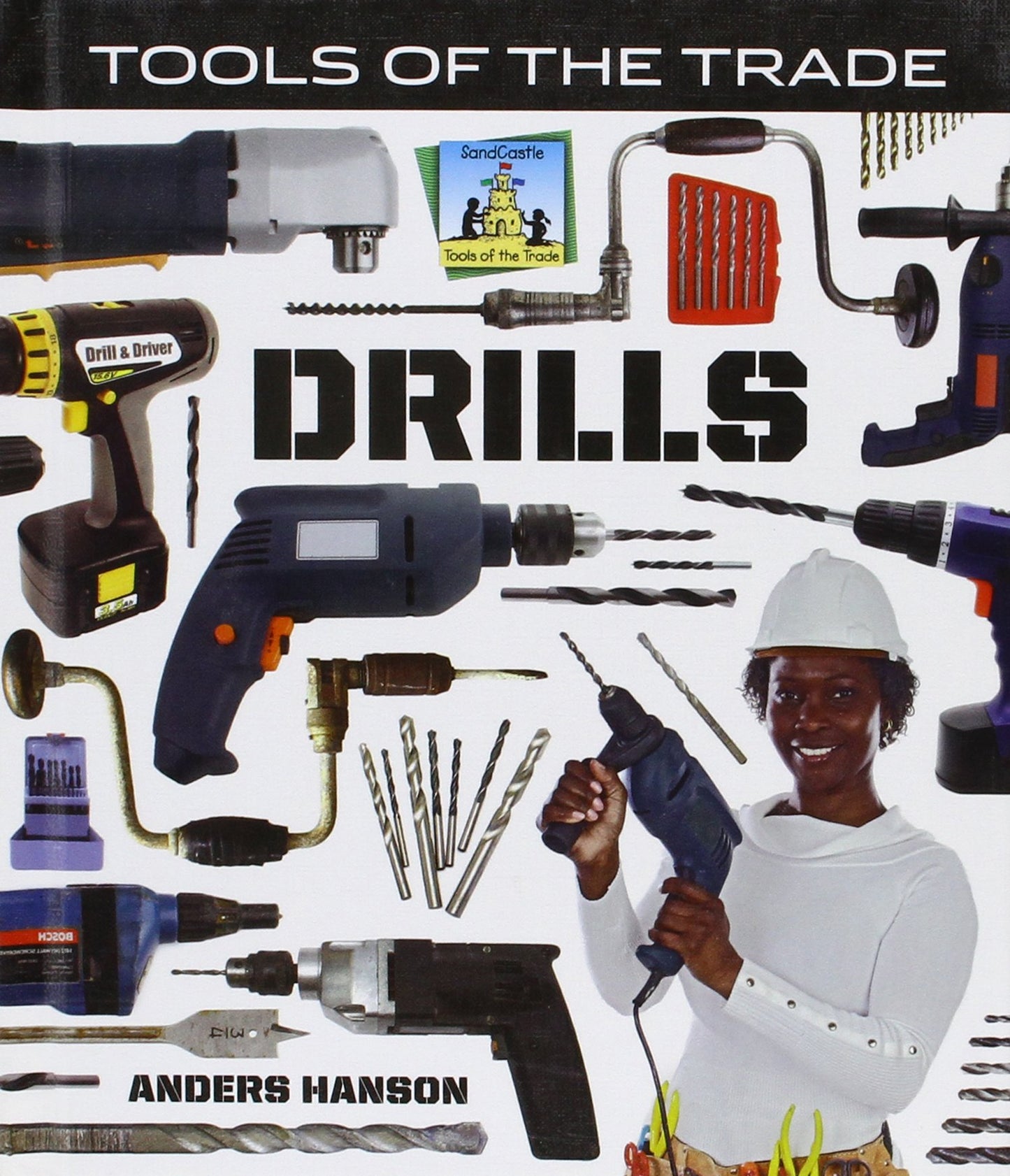 Drills (Tools of the Trade)
