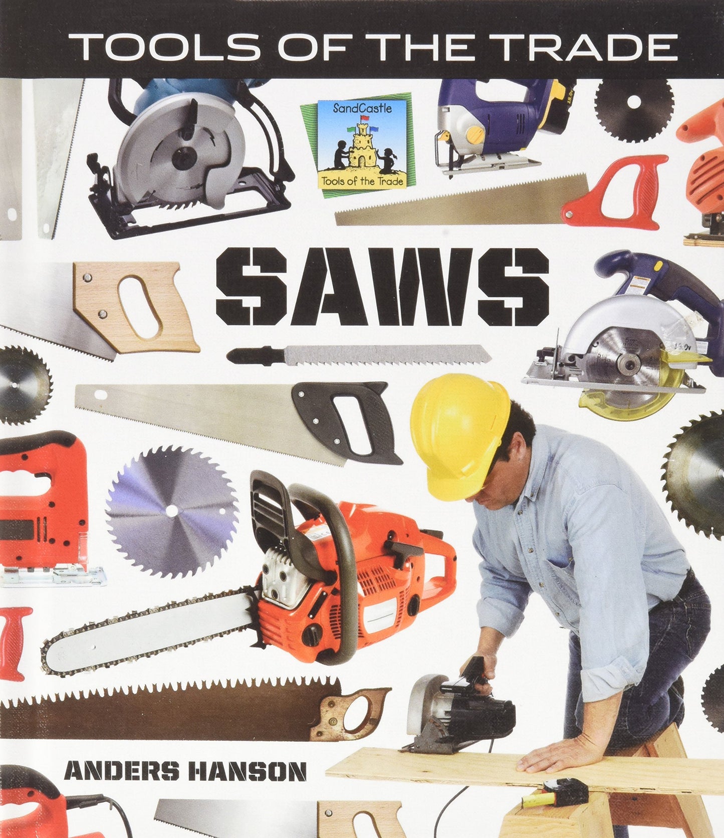 Saws (Tools of the Trade)