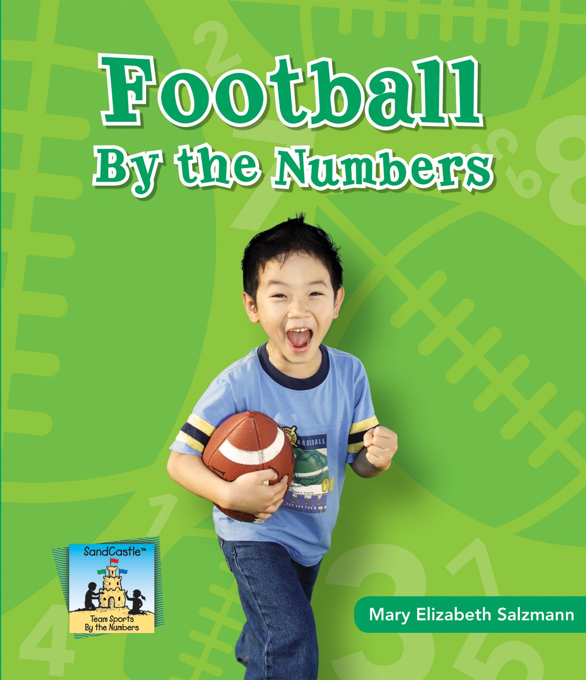 Football by the Numbers (Team Sports by the Numbers) - 6311