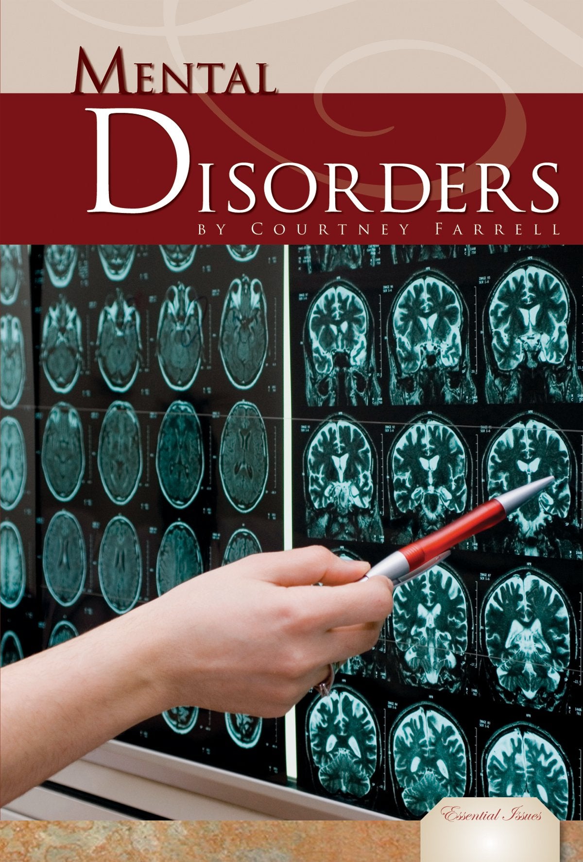 Mental Disorders (Essential Issues)