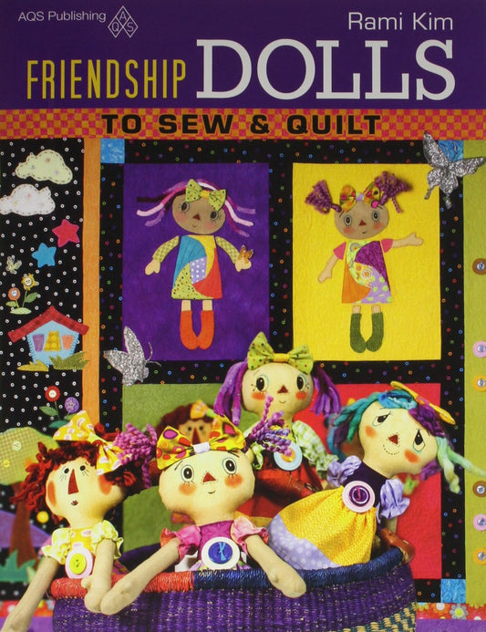 Friendship Dolls to Sew & Quilt