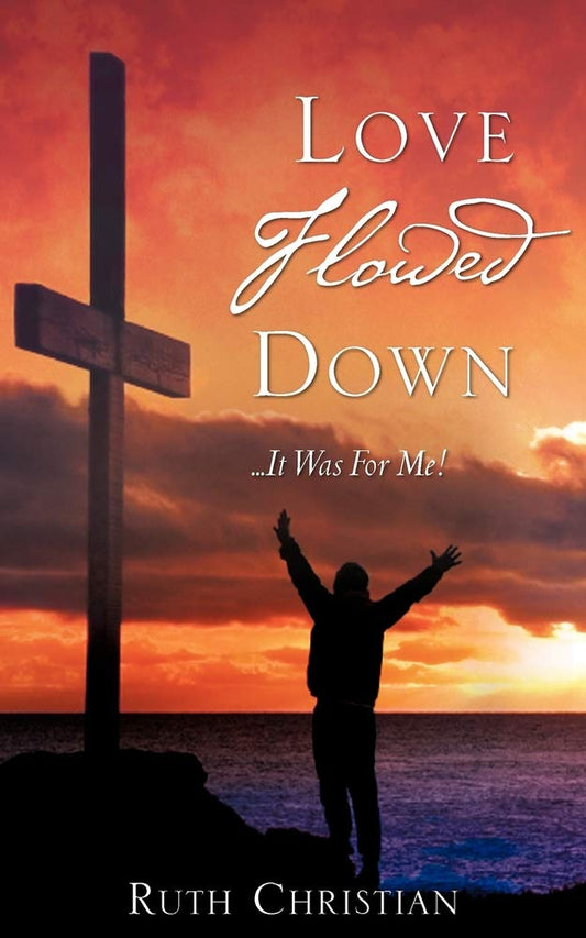Love Flowed Down - 7028
