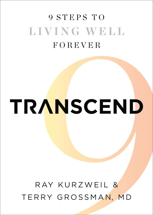 Transcend: Nine Steps to Living Well Forever - 5169