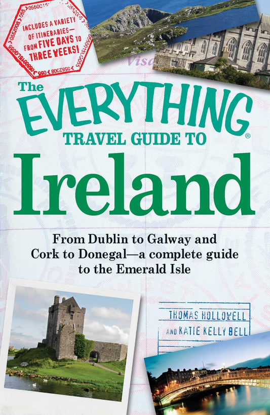The Everything Travel Guide to Ireland: From Dublin to Galway and Cork to Donegal - a complete guide to the Emerald Isle (Everything® Series) - 342