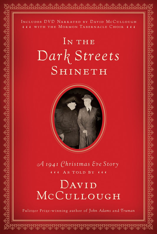 In the Dark Streets Shineth: A 1941 Christmas Eve Story - 2339
