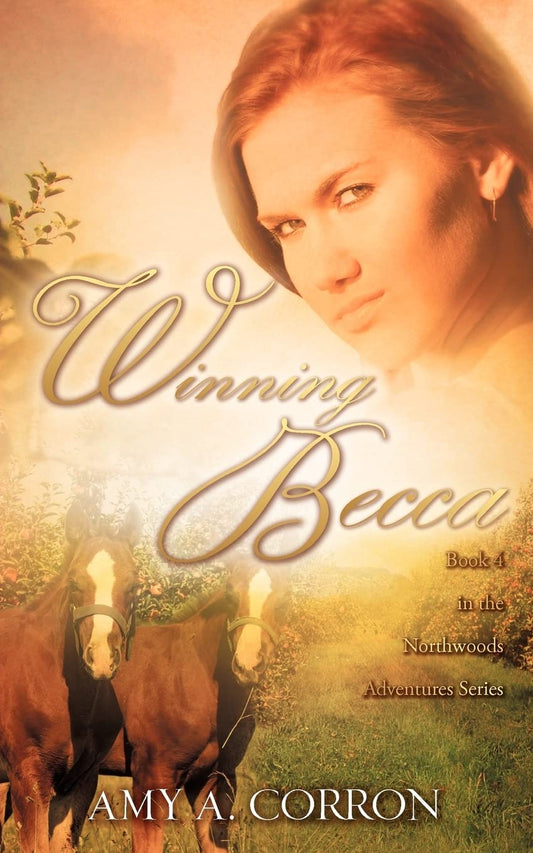 Winning Becca (Northwoods Adventures)