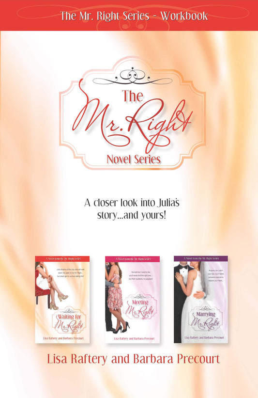 The Mr. Right Series Workbook
