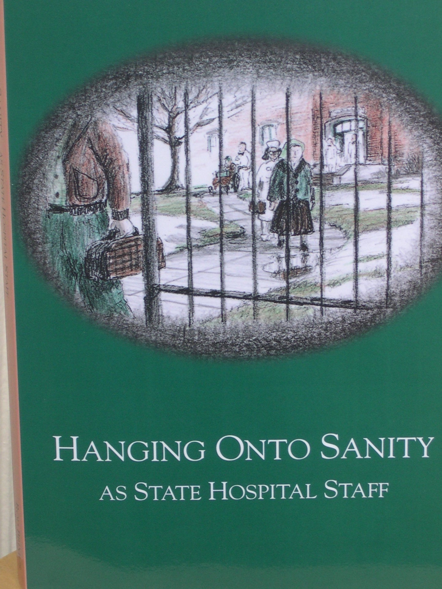 Hanging Onto Sanity As State Hospital Staff