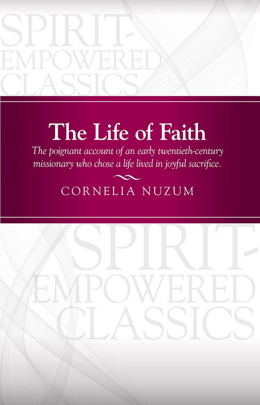 The Life of Faith