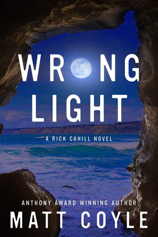 Wrong Light (The Rick Cahill Series) - 7003