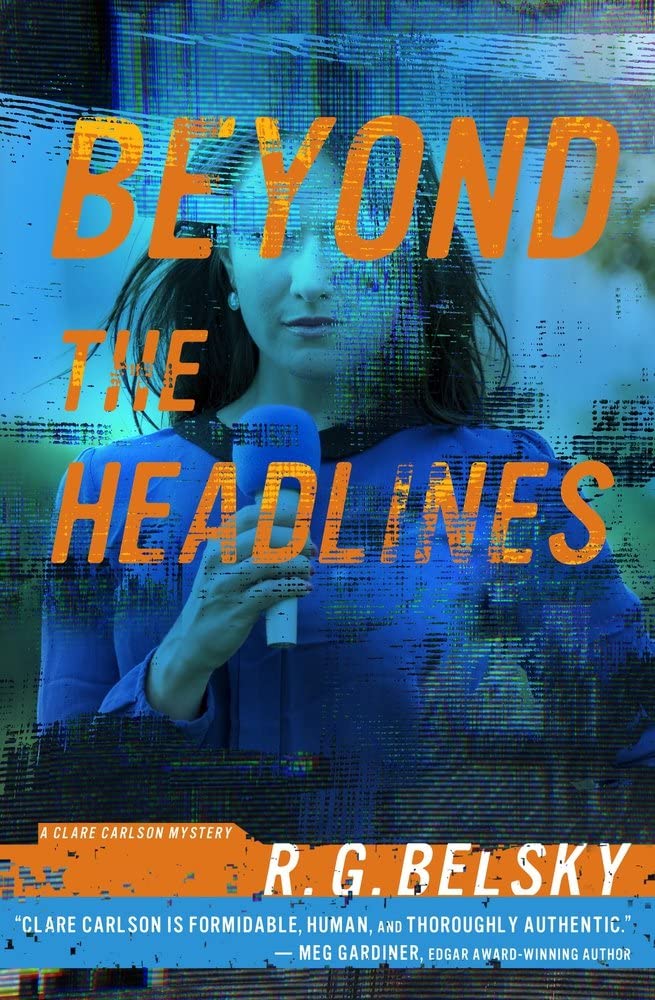 Beyond the Headlines (4) (Clare Carlson Mystery)