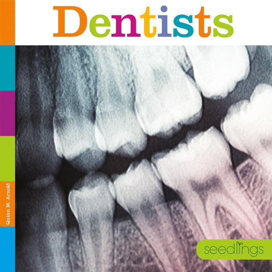 Dentists (Seedlings)