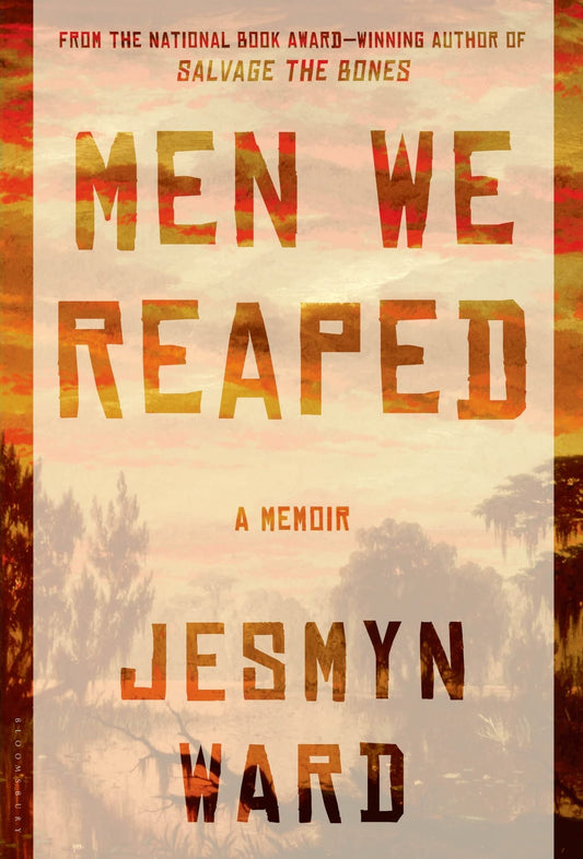 Men We Reaped: A Memoir - 8273
