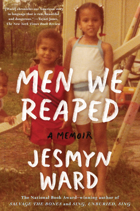 Men We Reaped: A Memoir - 552